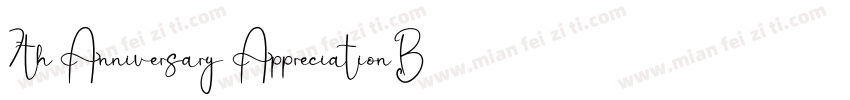 7th Anniversary Appreciation Banque字体转换
